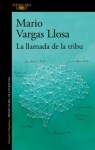 la llamada de la tribu
