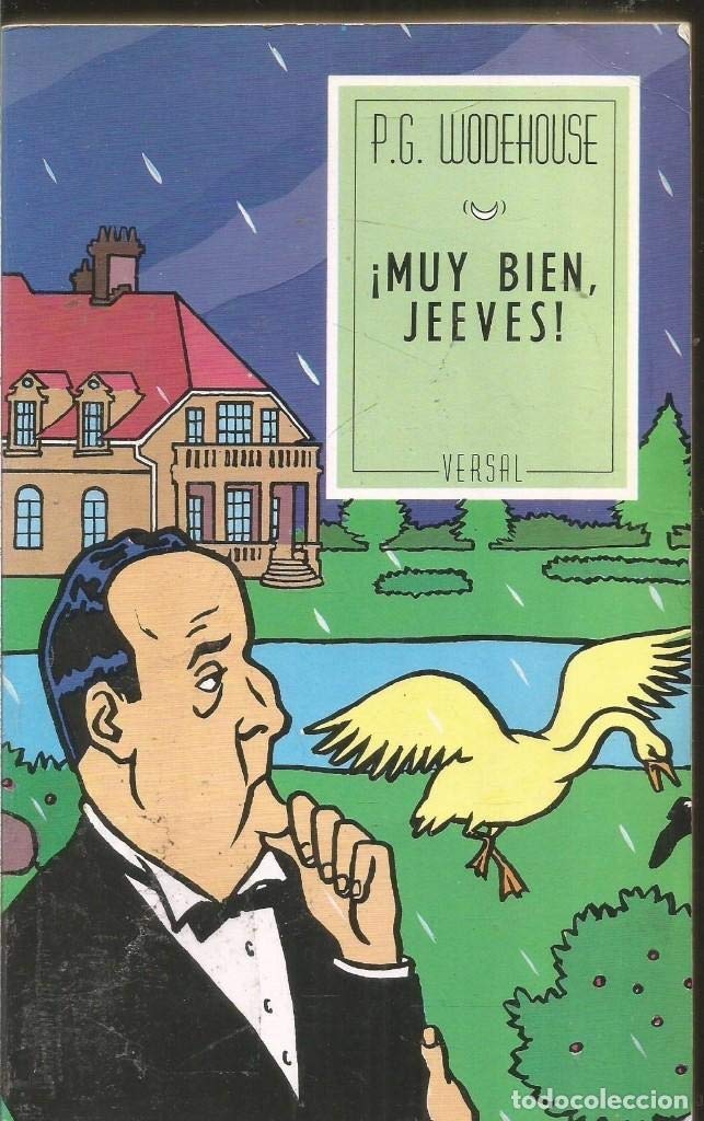 muy bien jeeves